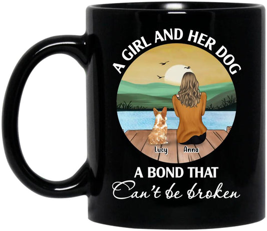 Personalized Dog Mom/Dog Dad Coffee Mug - Gifts For Dog Lover With Up to 4 Dogs - A Girl And Her Dog A Bond That Can't Be Broken