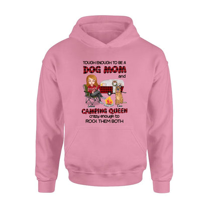 Personalized Dog Mom And Camping Queen Shirt/Hoodie - Gift Idea For Camping Lover/Dog Lover With Up to 4 Dogs - Tough Enough To Be A Dog Mom And Camping Queen Crazy Enough To Rock Them Both