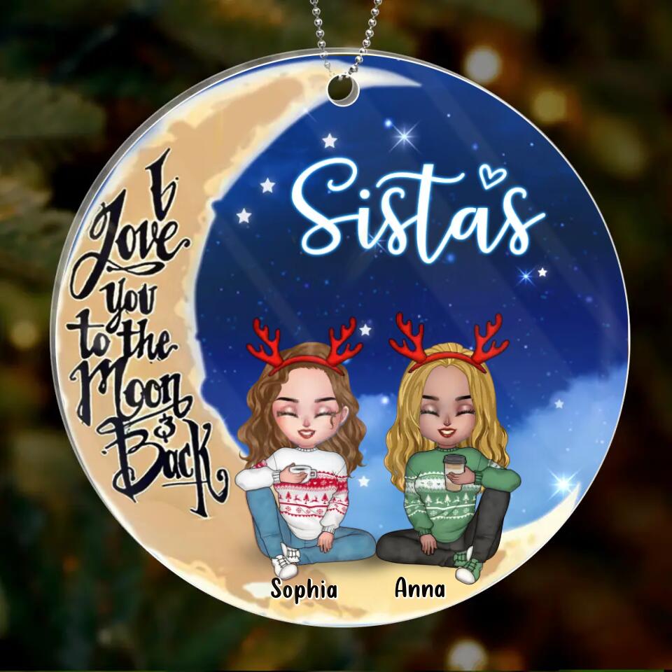Personalized Best Friend Circle Acrylic Ornament - Christmas Gift for Friends/Sisters/Besties - I Love You To The Moon & Back
