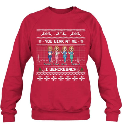 Personalized Nurses Shirt - Up to 4 Nurses - Christmas Gift Idea for Nurses/Friends/Besties - You Wink At Me I Wenckeback
