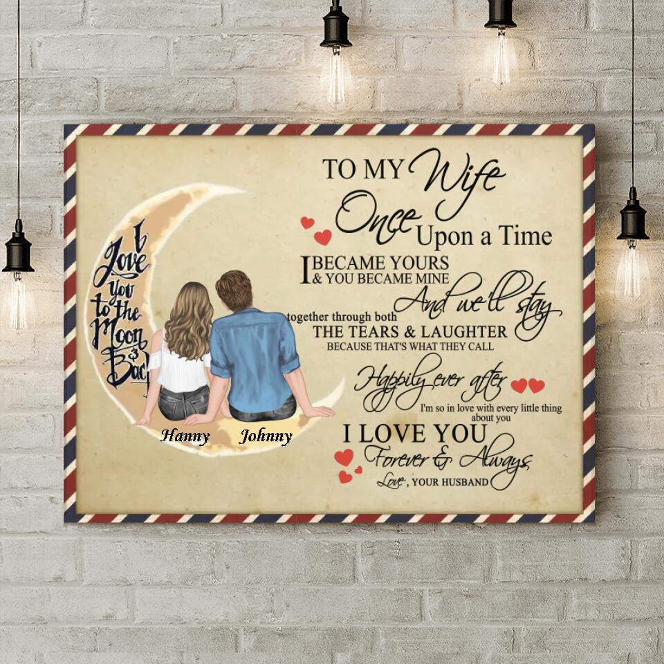 Personalized Couple Canvas - Best Gift Idea For Wife From Husband/Couple - To My Wife, I Love You To The Moon And Back