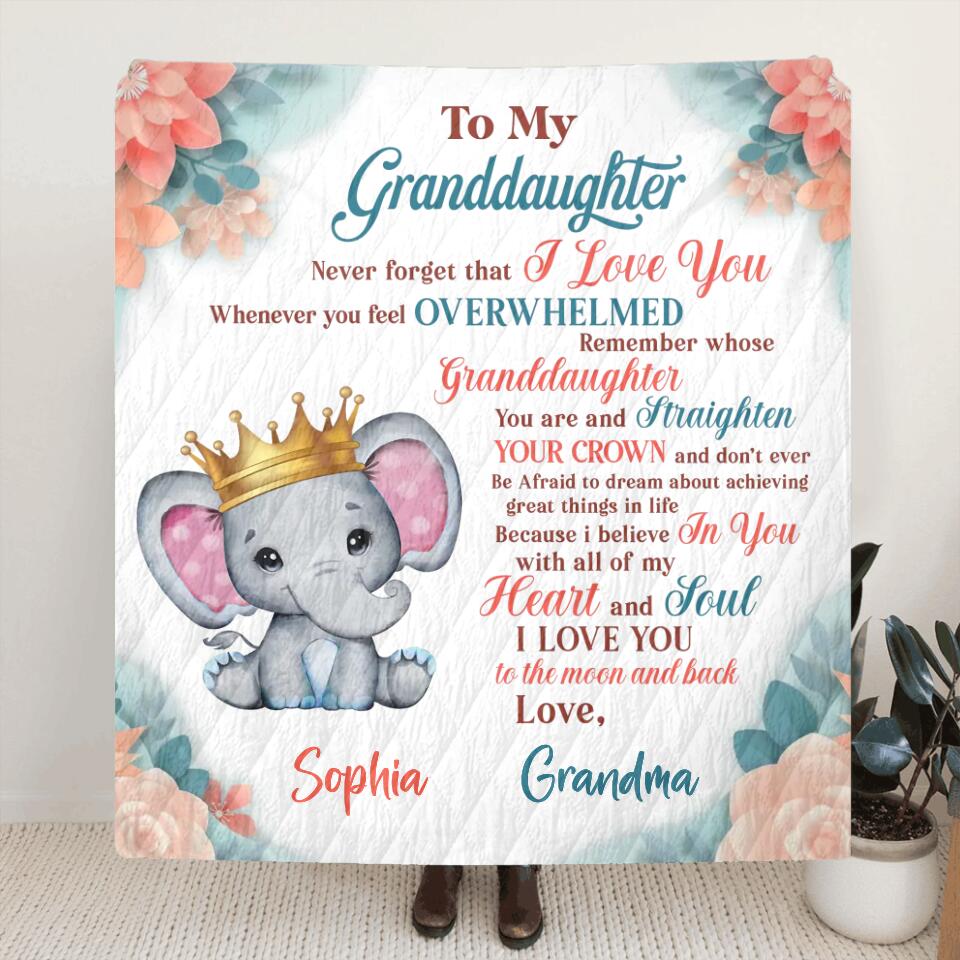 Personalized To My Granddaughter Fleece Throw Blanket/Quilt - Gift Idea For Granddaughter/Grandson From Grandma - Never Forget That I Love You
