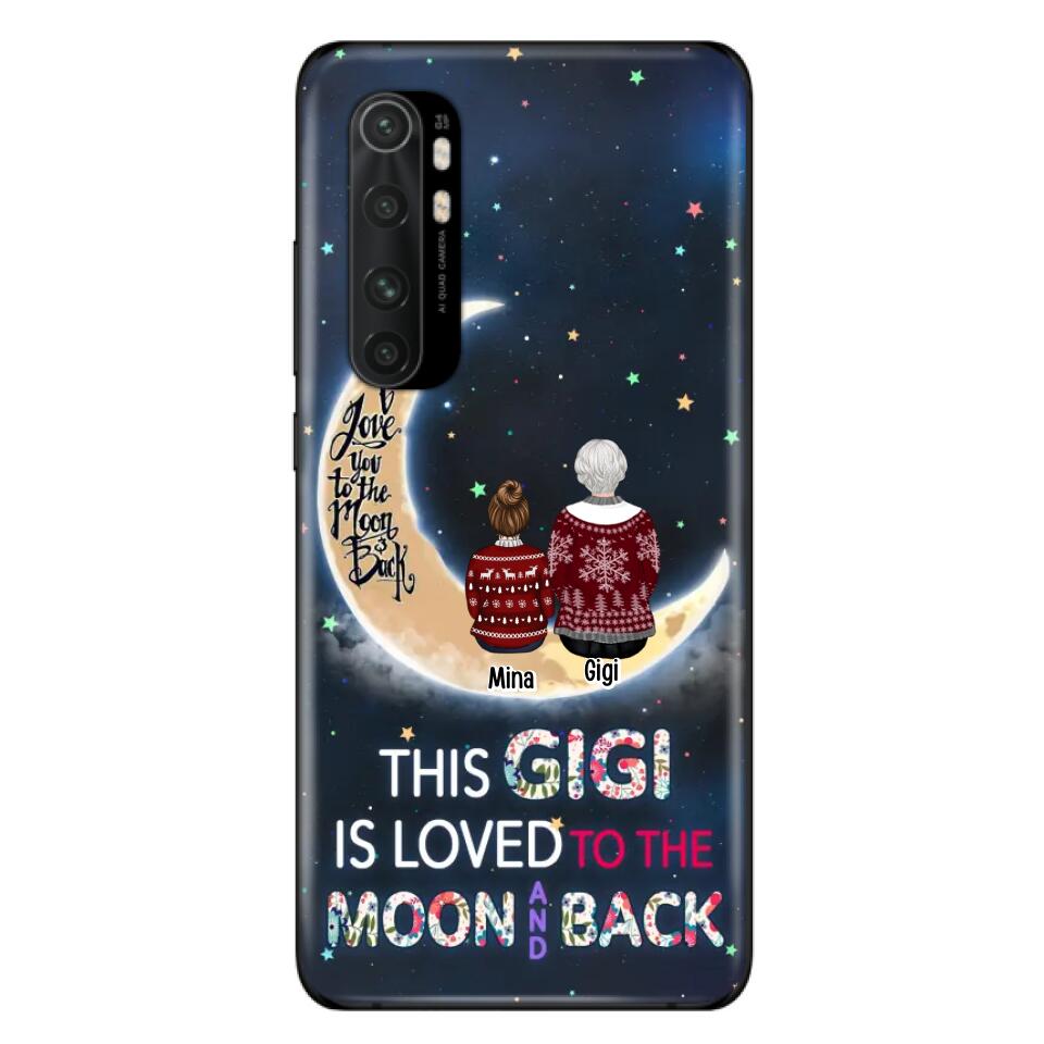 Personalized Grandma Phone Case - Christmas Gift Idea For Grandma - Grandma With Up to 5 Kids - This Gigi Is Loved To The Moon And Back - Case For Xiaomi, Oppo And Huawei