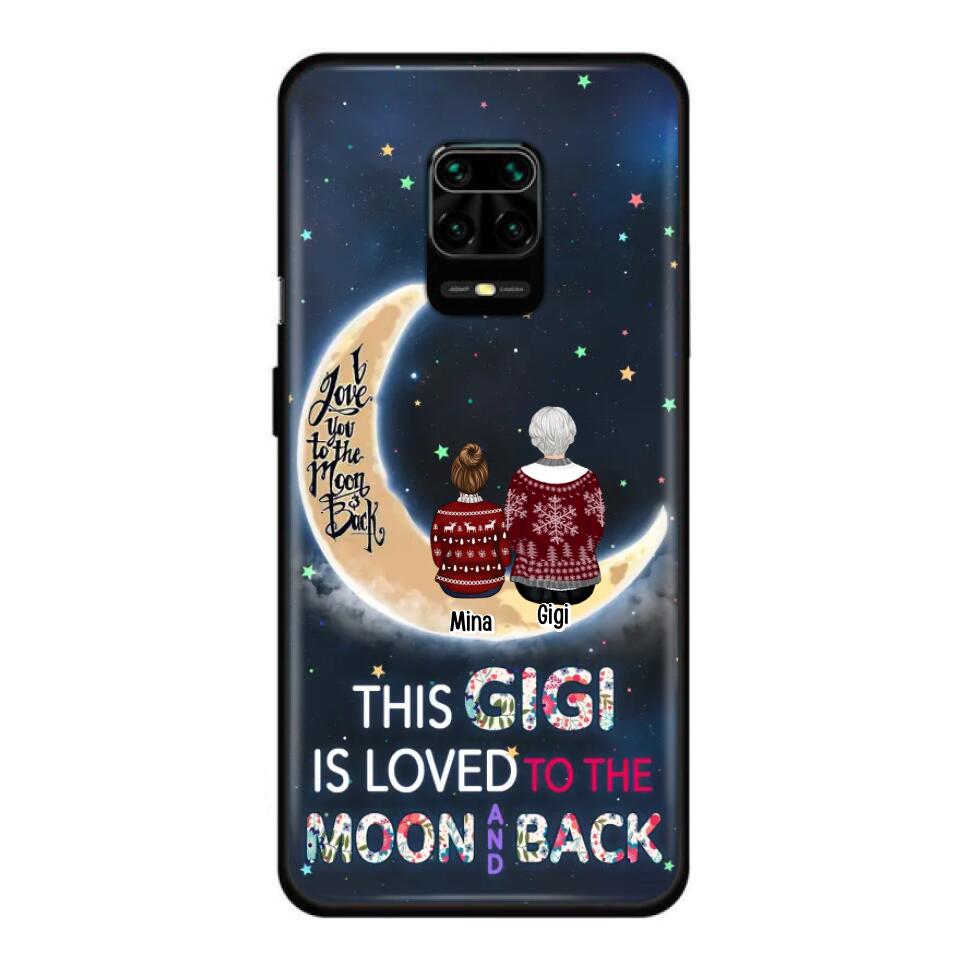 Personalized Grandma Phone Case - Christmas Gift Idea For Grandma - Grandma With Up to 5 Kids - This Gigi Is Loved To The Moon And Back - Case For Xiaomi, Oppo And Huawei