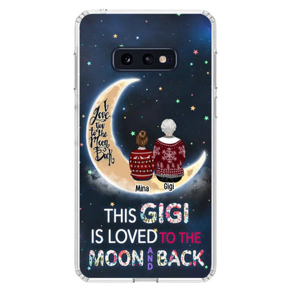 Custom Personalized Grandma Phone Case - Christmas Gift Idea For Grandma - Grandma With Upto 5 Kids - This Gigi Is Loved To The Moon And Back - Case For iPhone And Samsung