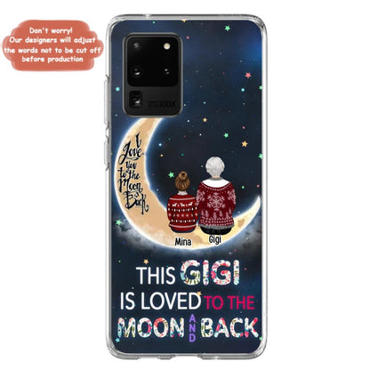 Custom Personalized Grandma Phone Case - Christmas Gift Idea For Grandma - Grandma With Upto 5 Kids - This Gigi Is Loved To The Moon And Back - Case For iPhone And Samsung