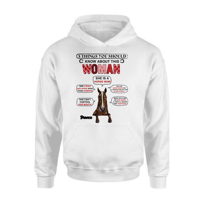 Personalized Horse Mom T-shirt/Long Sleeve/Sweatshirt/Hoodie - Christmas/Birthday Gift For Horse Mom/Horse Lover - 5 Things You Should Know About This Woman