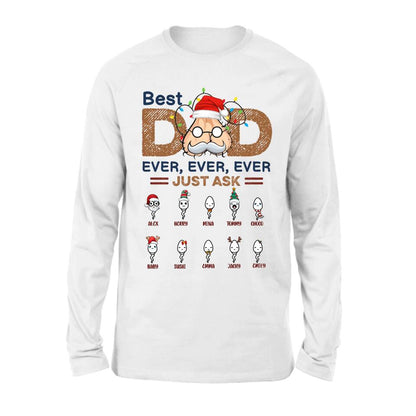Personalized Best Dad Shirt - Up to 10 Children - Christmas/Birthday/Father's Day Gift For Dad - Best Dad Ever Ever Ever