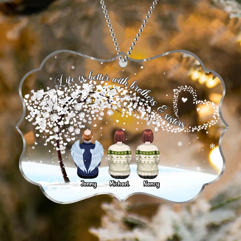 Personalized Brothers & Sisters Rectangle Acrylic Ornament - Gift Idea For Siblings/Family - Up to 5 People - Life Is Better With Brothers & Sisters