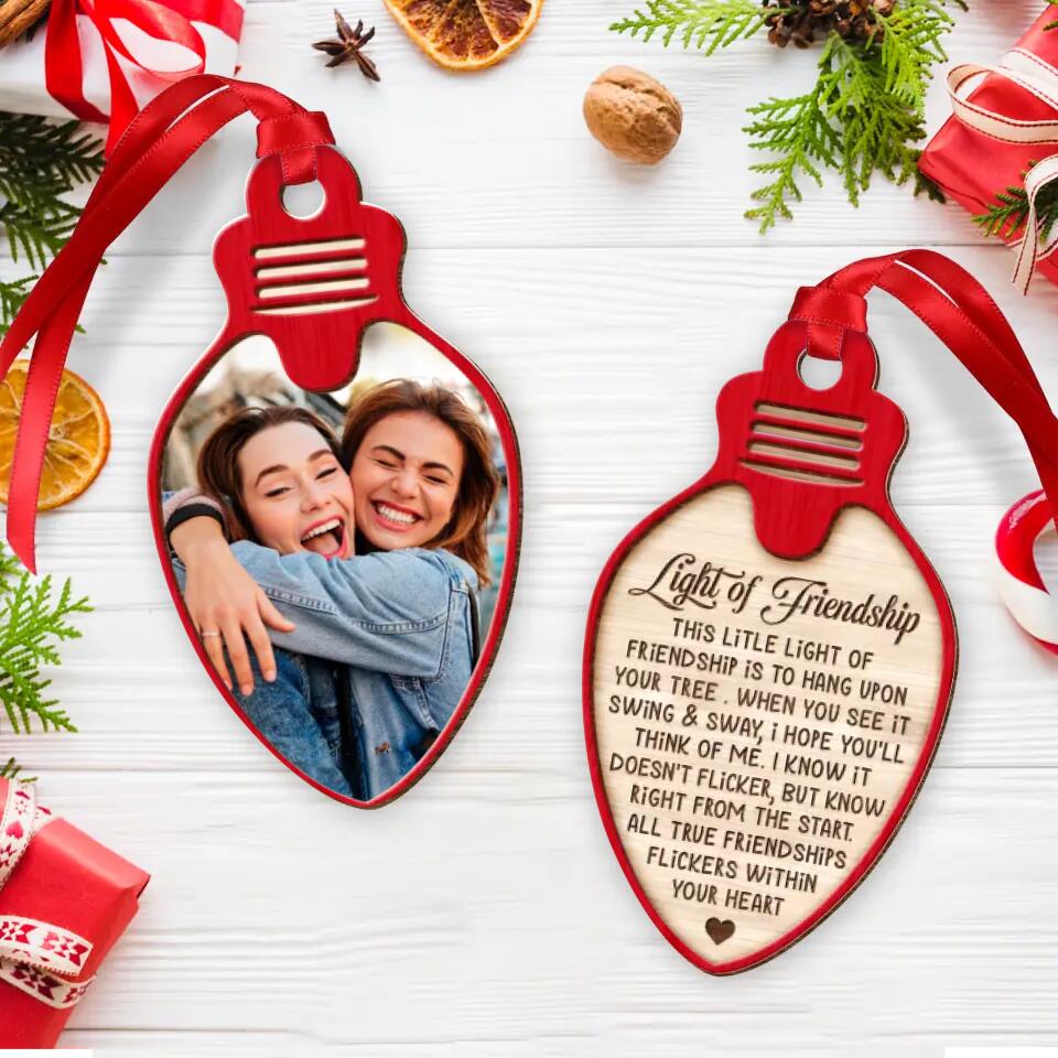 Personalized Best Friend 2-Sided Wooden Ornament - Upload Friend Photo - Light of Friendship