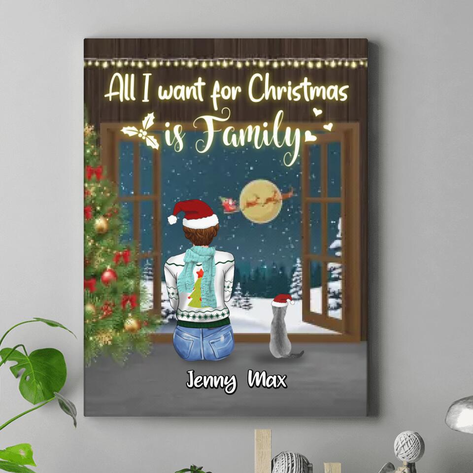 Personalized Christmas Family Canvas - Gift Idea For Family/Christmas - Couple/Parents With Up To 3 Kids And 3 Pets - All I Want For Christmas Is Family