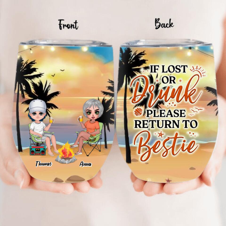 Personalized Best Friends Wine Tumbler - Up to 4 People - If Lost or Drunk Please Return To Bestie