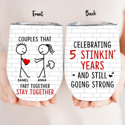 Personalized Fart Couple Wine Tumbler - Couples That Fart Together Stay Together - Valentines/Anniversary Gift Idea For Couple/Husband & Wife