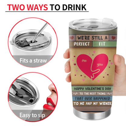 Personalized Old Couple Tumbler - Valentines Gift Idea For Couple/ Parents - We're Still A Perfect Fit