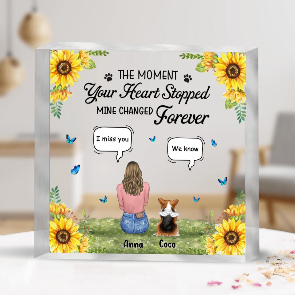 Personalized Pet Mom/Dad Square Acrylic Plaque - Gift Idea For Pet Lover with up to 4 Pets - The Moment Your Heart Stopped Mine Changed Forever