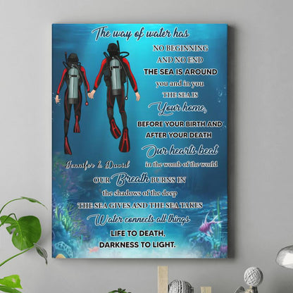 Personalized Diving Canvas - Gift Idea For Couple/Diving Lover - The Way Of Water Has No Beginning And No End