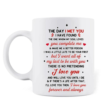 Personalized Couple Coffee Mug - Mother's Day Gift For Wife From Husband - The Day I Met You