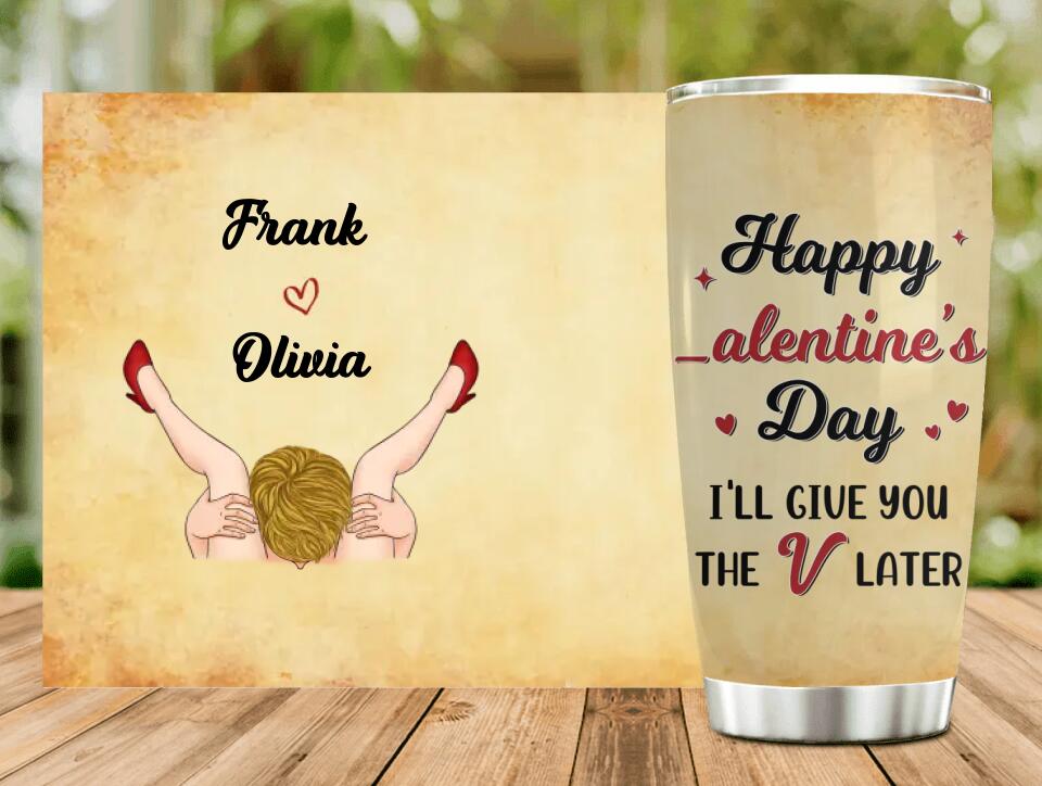 Personalized Couple Tumbler - Funny Valentine's Day Gift Idea For Him - Happy Valentine's Day
