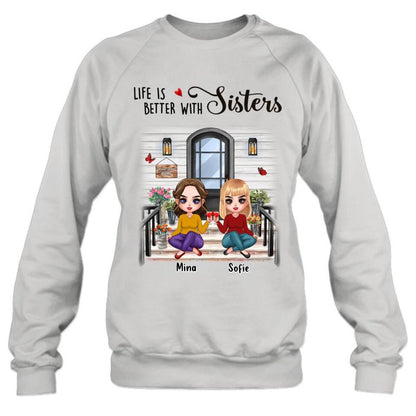 Personalized Besties Front Porch T-shirt/Long Sleeve/Sweatshirt/Hoodie - Up to 5 Women - Gift Idea For Friends/Besties/Sisters - Life Is Better With Sisters