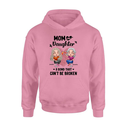 Personalized Mom And Daughter T-Shirt/Hoodie/Sweatshirt/Long Sleeve - Gift Idea For Mother And Daughter - A Bond That Can't Be Broken