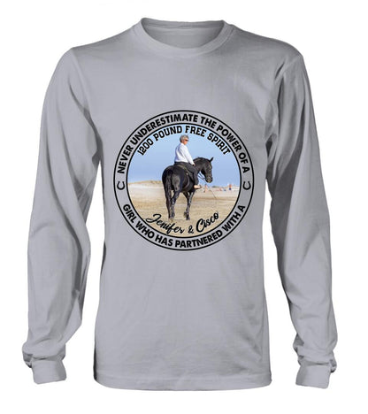 Personalized Horse Girl T-shirt/Long Sleeve/Sweatshirt/Hoodie - Gift Idea For Horse Lover - Never Underestimate The Power Of A Girl Who Has Partnered With A 1200 Pound Free Spirit