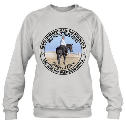 Personalized Horse Girl T-shirt/Long Sleeve/Sweatshirt/Hoodie - Gift Idea For Horse Lover - Never Underestimate The Power Of A Girl Who Has Partnered With A 1200 Pound Free Spirit