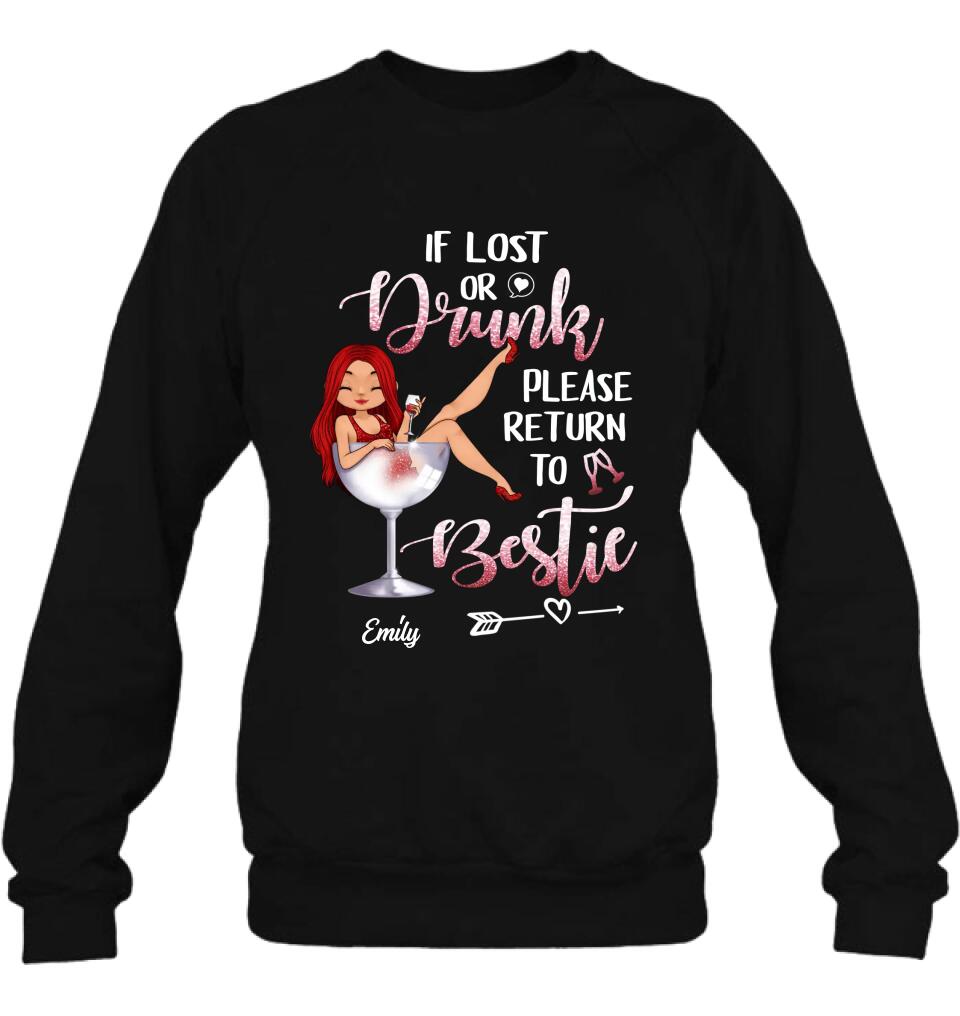 Personalized Drunk Bestie Shirt - Gift Idea For Besties/Friends - If Lost Or Drink Please Return To Bestie