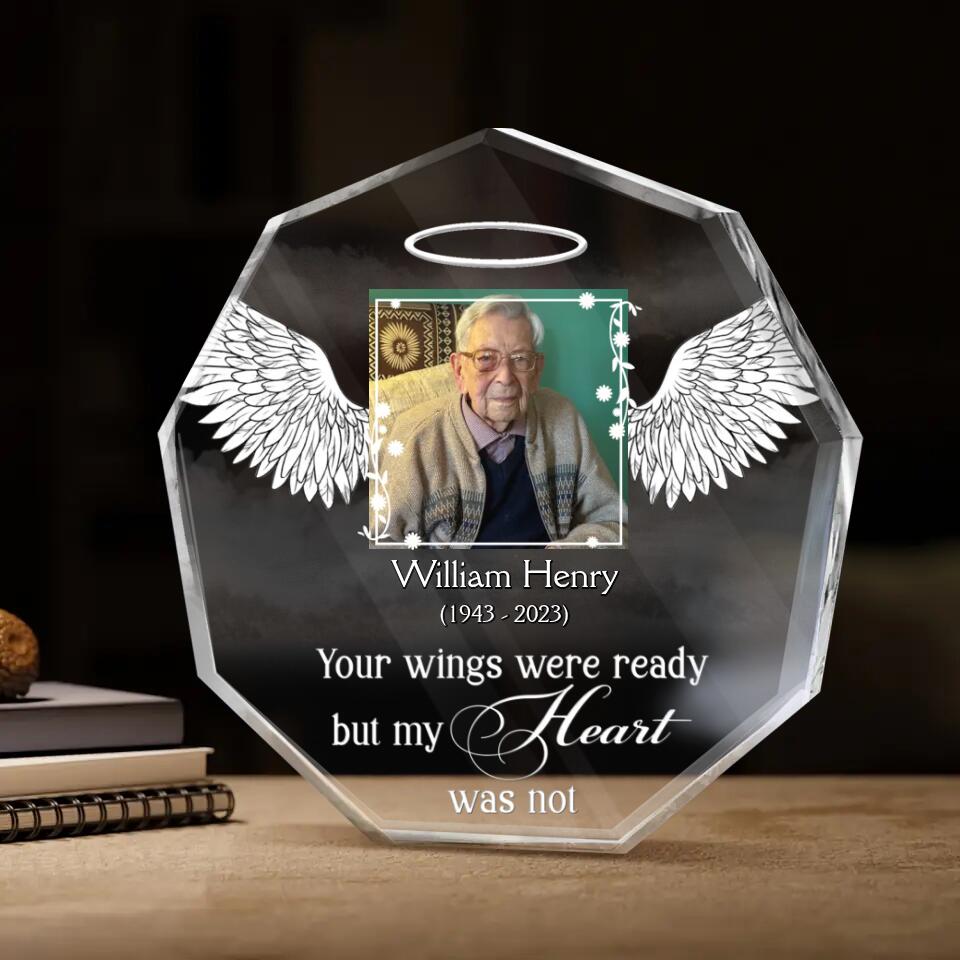 Personalized Memorial Photo Acrylic Plaque - Memorial Gift Idea - Your Wings Were Ready But My Heart Was Not