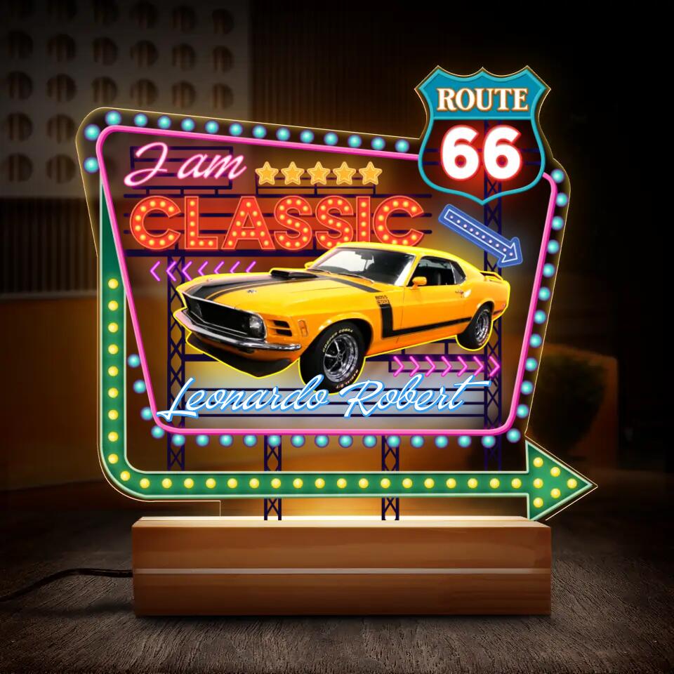 Personalized Classic Acrylic Night Light - Gift For Car Owner/Birthday - Route 66 - I Am Classic