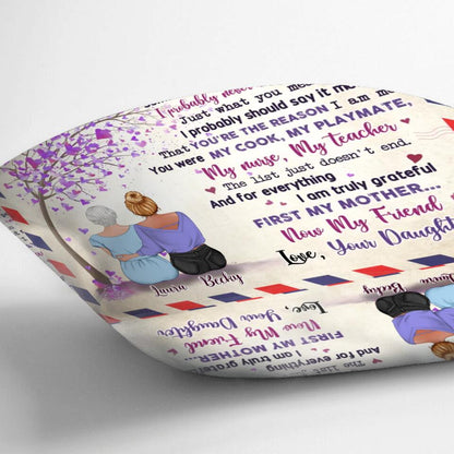 Custom Personalized To My Mother Pillow Cover - Gift Idea For Mother's Day From Daughter - I Am Truly Grateful First My Mother Now My Friend
