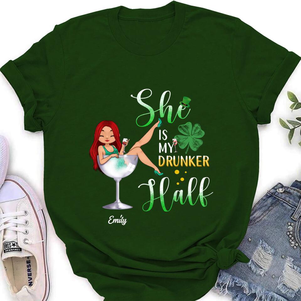 Personalized Drunker Half T-Shirt/Long Sleeve/Sweatshirt/Hoodie - Gift Idea For St. Patrick's Day - She Is My Drunker Half
