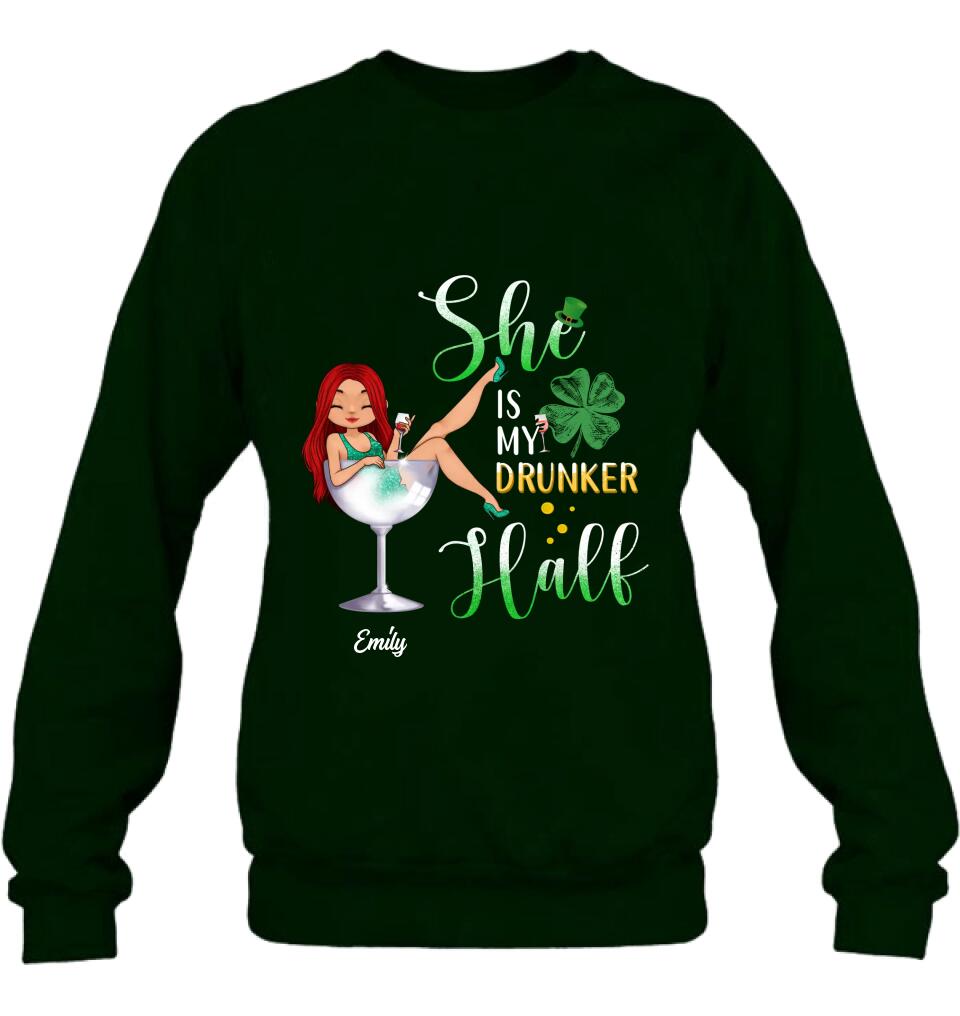 Personalized Drunker Half T-Shirt/Long Sleeve/Sweatshirt/Hoodie - Gift Idea For St. Patrick's Day - She Is My Drunker Half