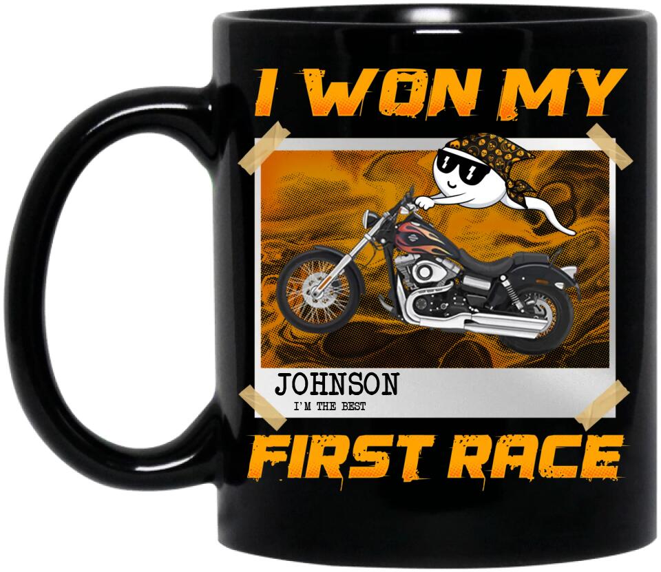 Custom Personalized Sperm Racing Coffee Mug - Birthday Gift For Motorcycle Lover - I Won My First Race