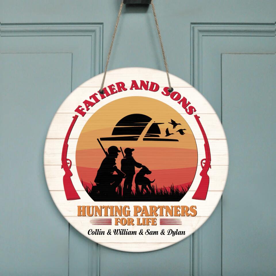 Personalized Hunting Door Sign - Gift Idea For Father's Day - Hunting Partners For Life
