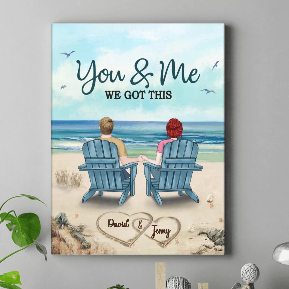 Custom Personalized Couple Canvas - Gift Idea For Couple - You & Me We Got This