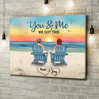 Custom Personalized Couple Canvas - Gift Idea For Couple - You & Me We Got This