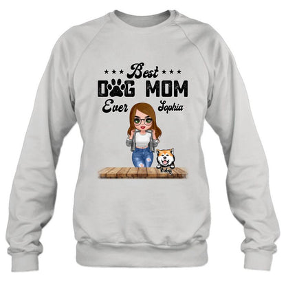 Personalized Dog Mom Front Shirt/Pullover Hoodie - Gifts For Dog Lover With Up to 4 Dogs - Best Dog Mom Ever