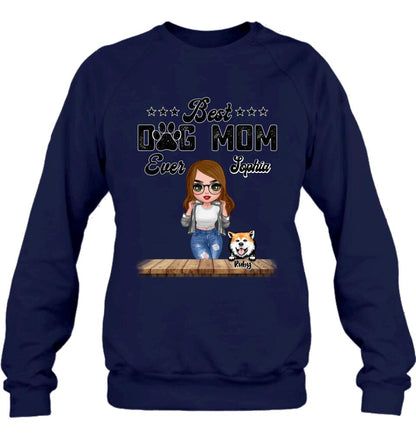 Personalized Dog Mom Front Shirt/Pullover Hoodie - Gifts For Dog Lover With Up to 4 Dogs - Best Dog Mom Ever