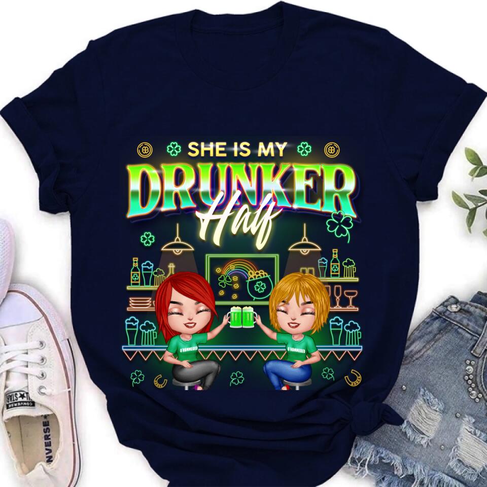 Personalized Drunker Half Shirt - Up to 5 People - Gift Idea For St. Patrick's Day - She Is My Drunker Half