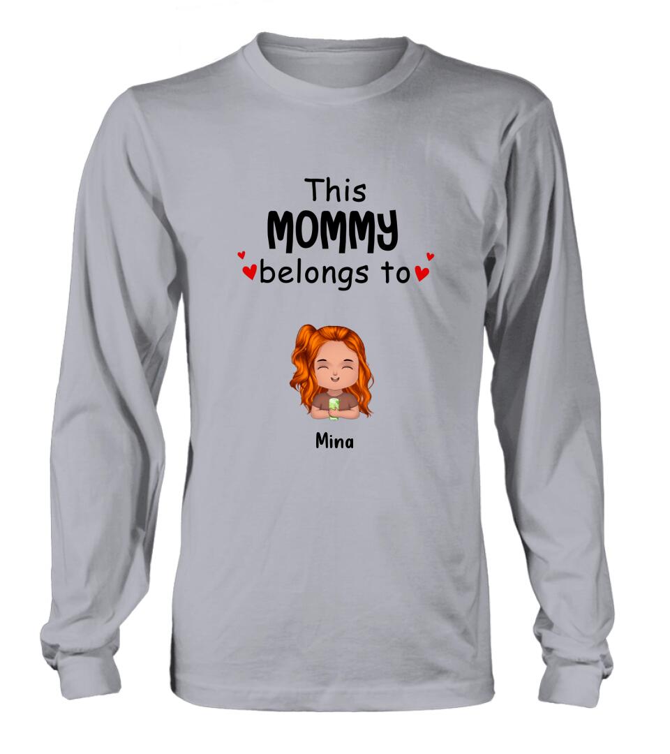 Personalized This Mommy Belongs To Doll Kids T-Shirt/Long Sleeve/Sweatshirt/Hoodie - Up to 7 Children - Gift Idea For Grandma/Grandpa/Dad/Mom/Mother's Day/Father's Day