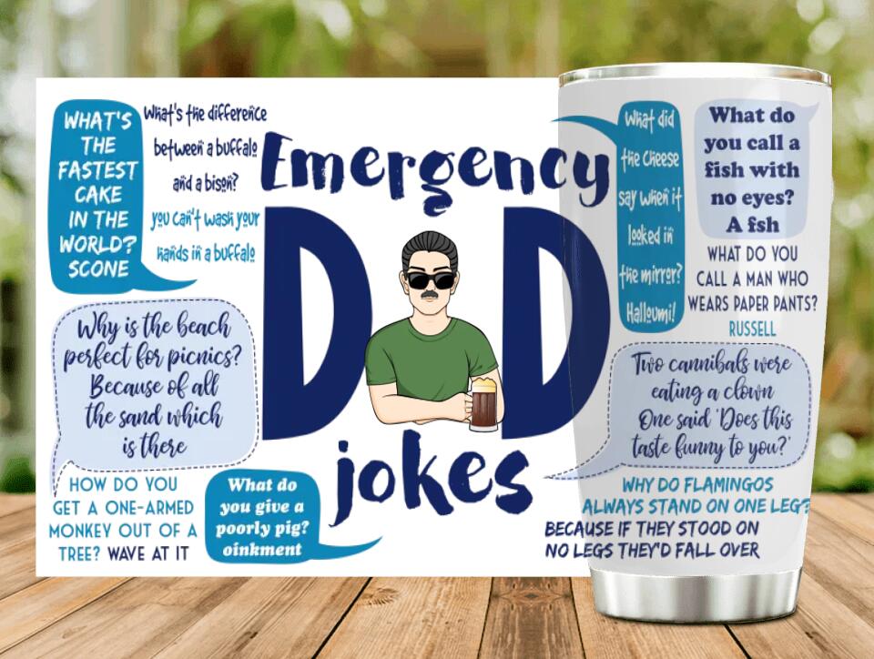 Personalized Dad Tumbler - Gift Idea For Father's Day - Emergency Dad Jokes