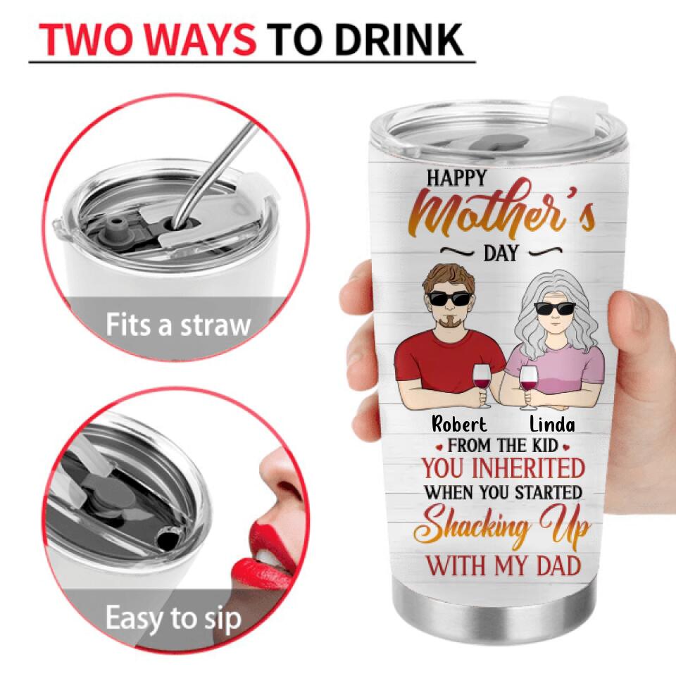 Personalized Stepped Up Mom Tumbler - Best Gift For Mother's Day From Children - Up to 3 Children - Happy Mother's Day From The Kid You Inherited