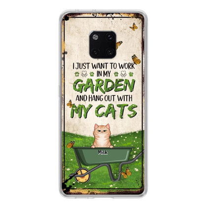 Custom Personalized Cat Phone Case For Xiaomi/ Oppo/ Huawei - Gift Idea For Cat Lover - Up to 6 Cats - I Just Want To Work In My Garden And Hang Out With My Cat