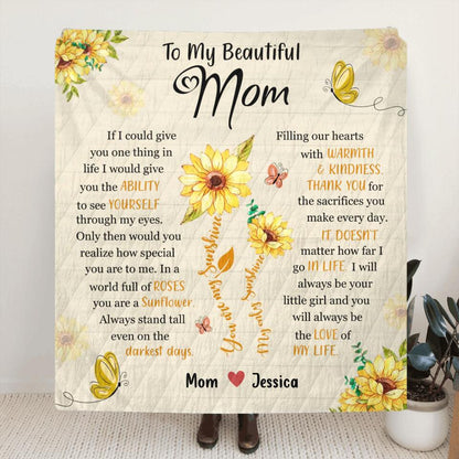 Personalized To My Mom Quilt/Fleece Throw Blanket - Gift Idea For Mother's Day - You Will Always Be The Love Of My Life