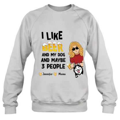 Personalized Dog T-shirt/Long Sleeve/Sweatshirt/Hoodie - Up to 4 Dogs - Mother's Day/Father's Day Gift Idea For Dog Lovers  - I Like Beer And My Dog And Maybe 3 People