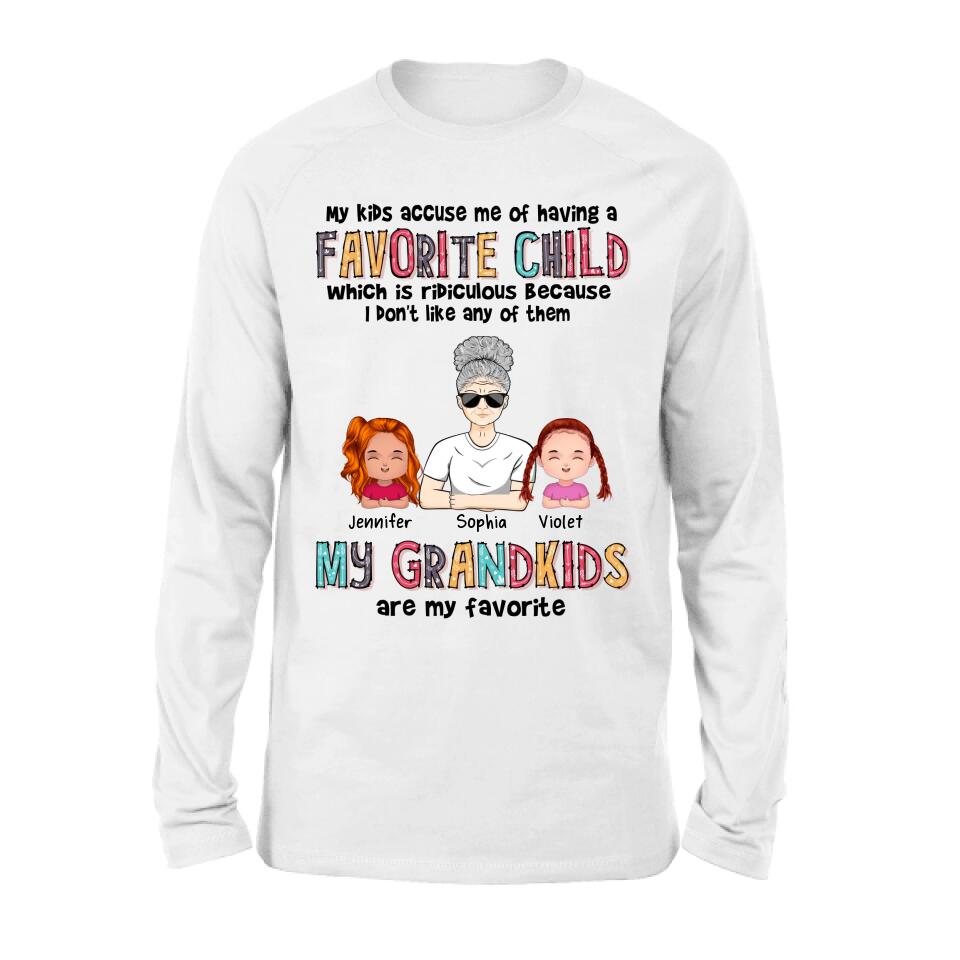 Personalized Grandma Shirt - Up to 6 Kids - Mother's Day Gift Idea For Grandma - My Kids Accuse My Of Having A Favorite Child Which Is Ridiculous