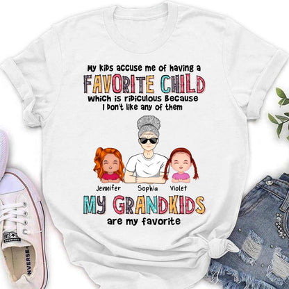 Personalized Grandma Shirt - Up to 6 Kids - Mother's Day Gift Idea For Grandma - My Kids Accuse My Of Having A Favorite Child Which Is Ridiculous