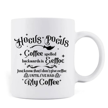 Personalized Witch Coffee Mug - Gift For Halloween - Coffee Spelled Backwards - RYXW2G