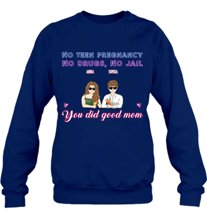 Personalized Good Mom Shirt/ Hoodie - Mother's Day Gift Idea From Daughter/ Son with up to 4 Kids - You Did Good Mom