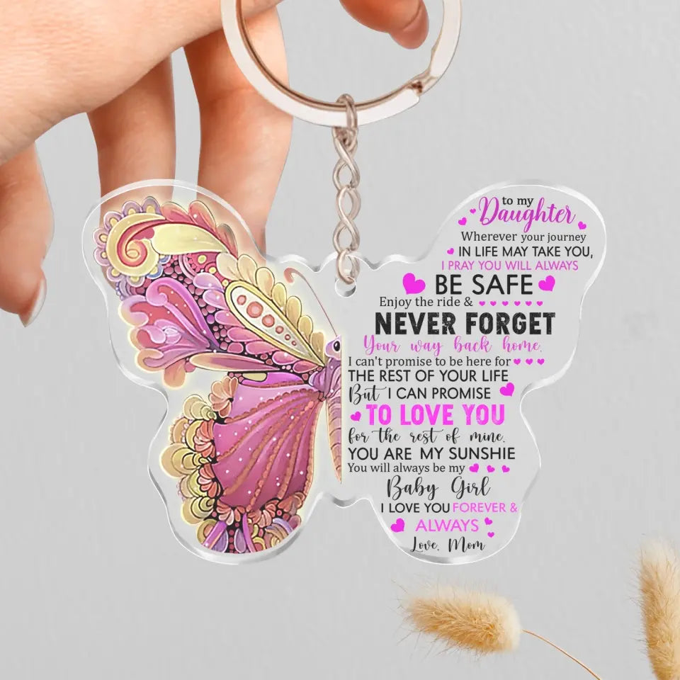 Personalized Daughter Acrylic Keychain - Gift Idea For Daughter From Mom - To My Daughter